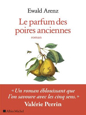 cover image of Le parfum des poires anciennes